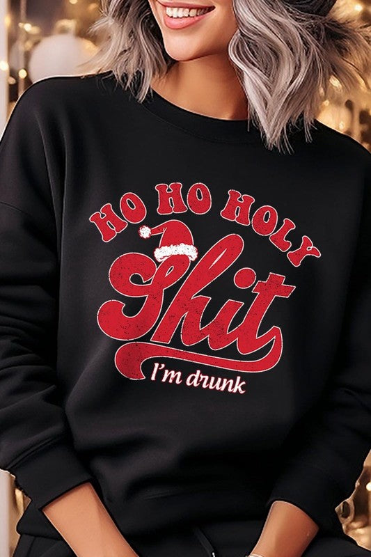 HO HO HO HOLY SHIT GRAPHIC FLEECE SWEATSHIRTS