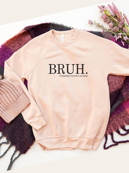 BRUH MOM BELLA CANVAS PREMIUM SWEATSHIRT